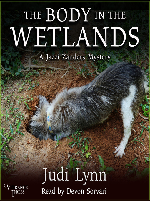 Title details for The Body in the Wetlands by Judi Lynn - Available